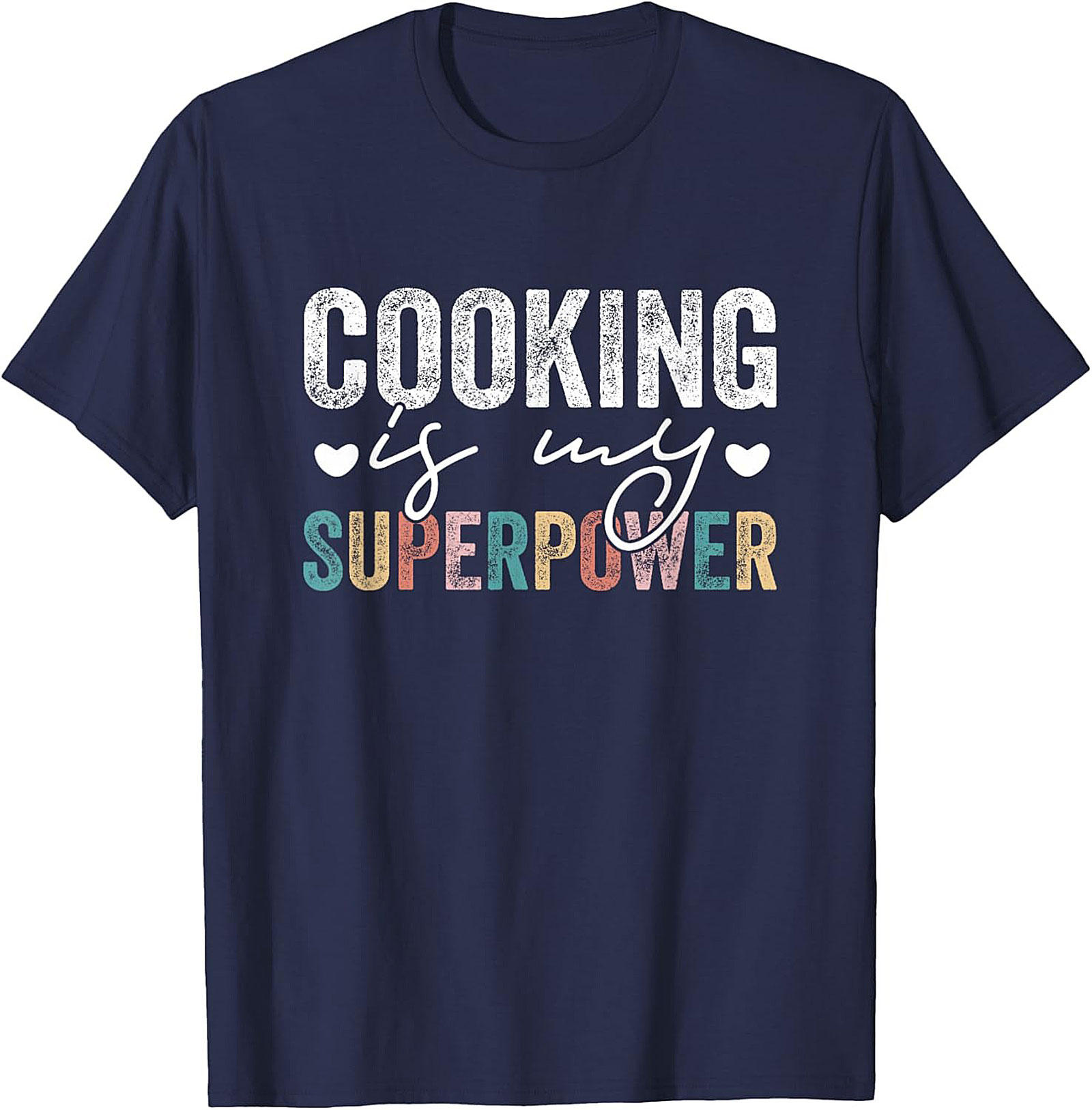 Cooking Is My Superpower T-shirt Funny Chef Graphic Tee