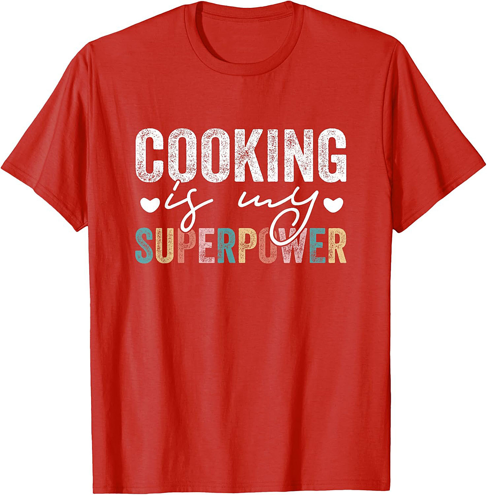 Cooking Is My Superpower T-shirt Funny Chef Graphic Tee