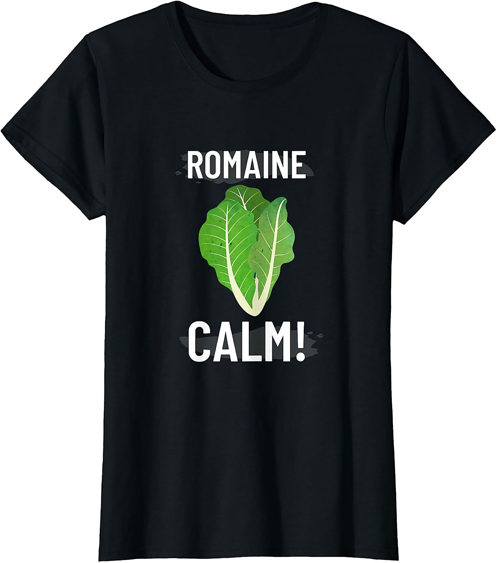 Romaine Calm Funny Lettuce Pun T-Shirt Soft Unisex Tee