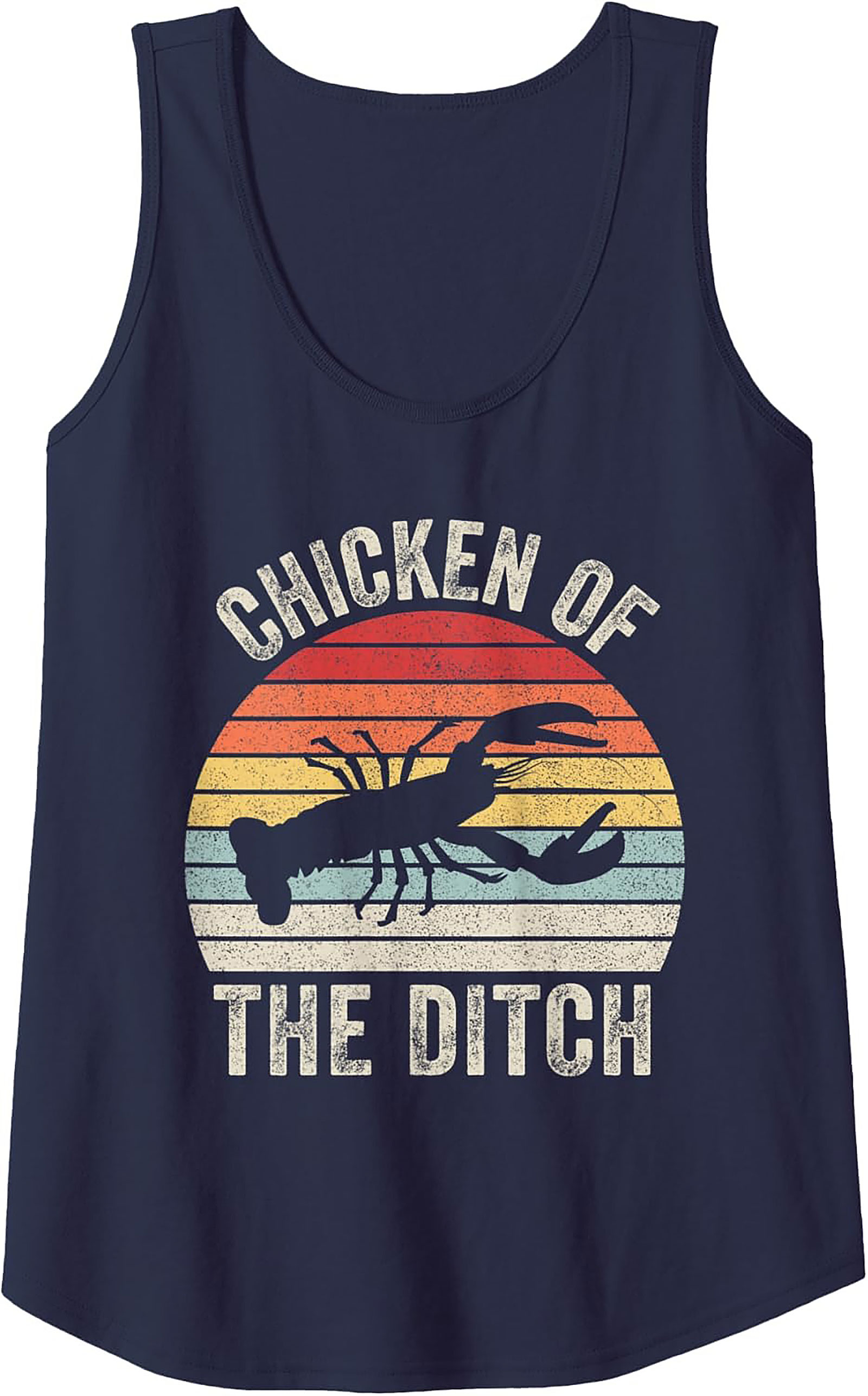 Chicken of the Ditch Tank Top Retro Crawfish Graphic