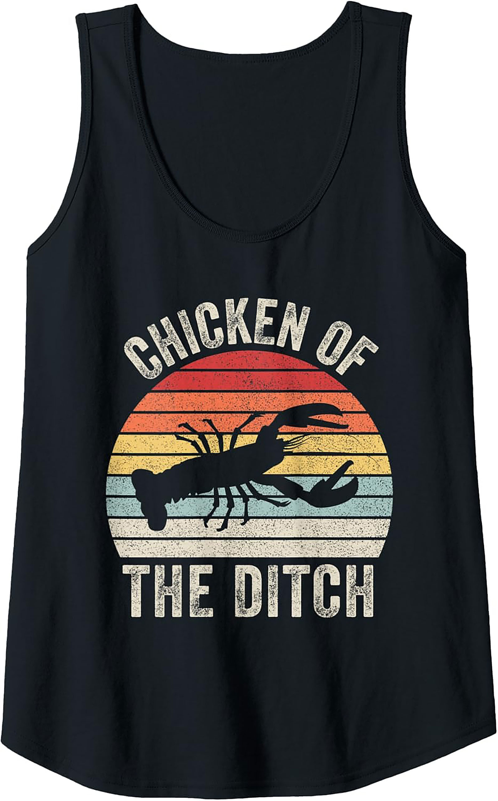Chicken of the Ditch Tank Top Retro Crawfish Graphic