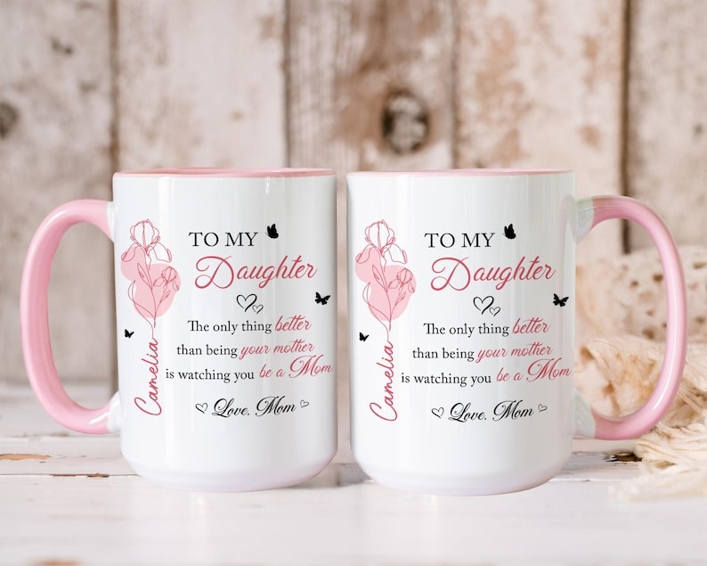 Mother’s Day Gift for Daughter, To My Daughter Mug, Mother Daughter Gift from Mom, The Only Thing Better Than Being Your Mother