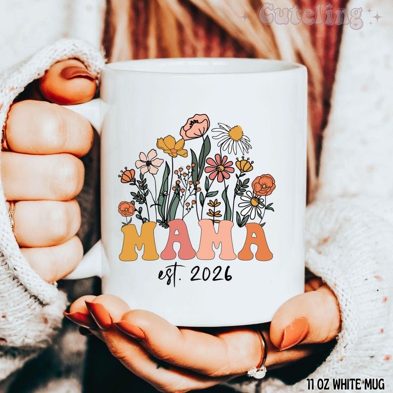 Custom Mama Mug, Mom Est 2026 Coffee Mug, Mother’s Day Gift for New Mom, Baby Shower Gift, Pregnancy Gift