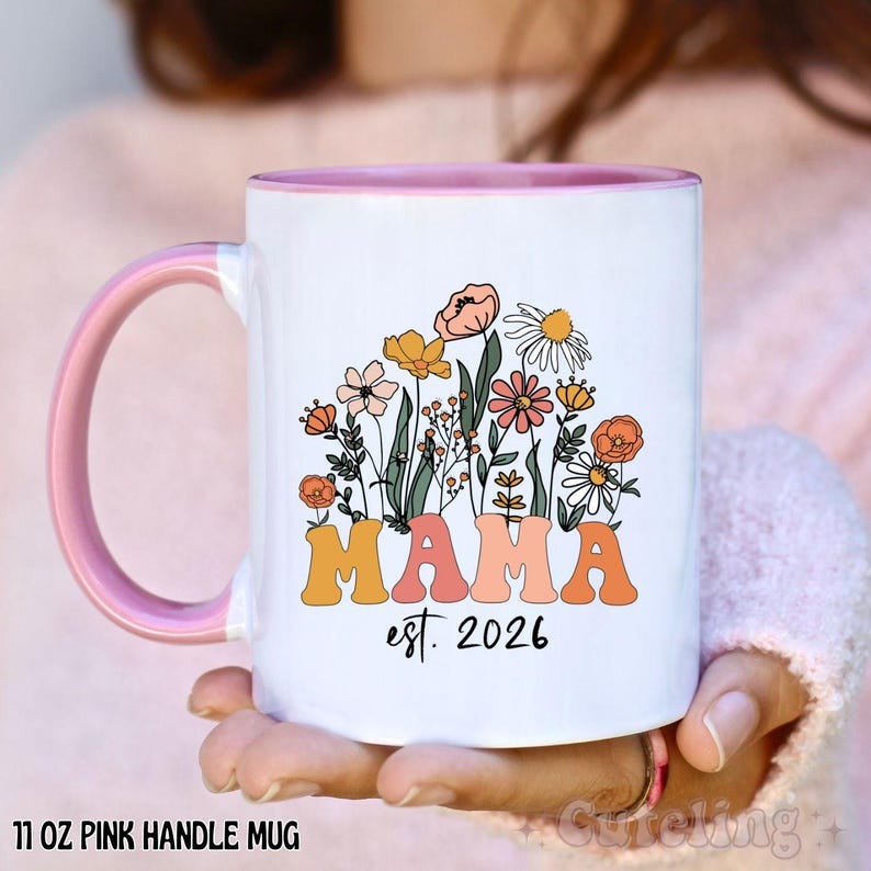 Custom Mama Mug, Mom Est 2026 Coffee Mug, Mother’s Day Gift for New Mom, Baby Shower Gift, Pregnancy Gift