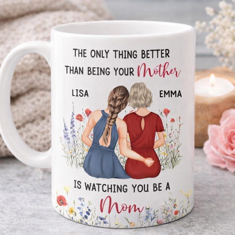 Personalized Mother Daughter Photo Mug, Watching You Be a Mom Coffee Mug, Meaningful Gift for Daughter