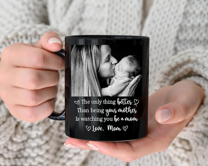 The Only Thing Better Than Being Your Mother Mug, Custom Photo Coffee Mug, Mother’s Day Gift for Daughter from Mom