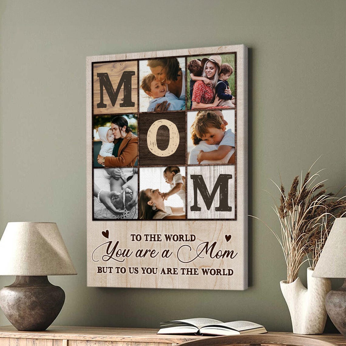 Custom Mom Photo Collage Canvas, Mother's Day Gift for Mom, Family Wall Art, Mom Picture Frame, To The World You Are A Mom Sign