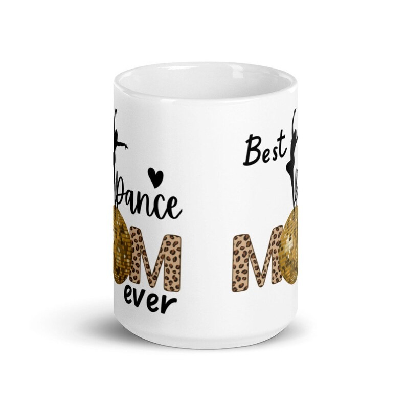 Dance Mom Mug, Gift for Dance Mom, Mother's Day Gift for Her, Dance Mama Coffee Cup, Birthday Gift for Dance Mom