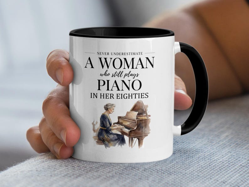 Never Underestimate a Woman Who Plays Piano Mug, Gift for Piano Player, Grandma Pianist Mug, Funny Musician Coffee Mug