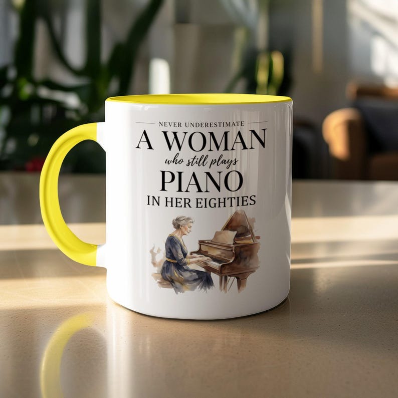 Never Underestimate a Woman Who Plays Piano Mug, Gift for Piano Player, Grandma Pianist Mug, Funny Musician Coffee Mug