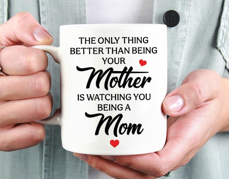 Mother Daughter Mug, Watching You Be a Mom Coffee Mug, Gift from Mom to Daughter, Sentimental Motherhood Quote Mug