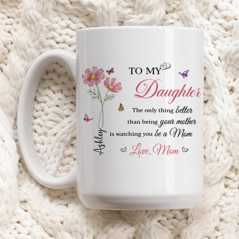 Mother Daughter Mug, The Only Thing Better Than Being Your Mother Mug, Gift from Mom to Daughter, Mother's Day Gift