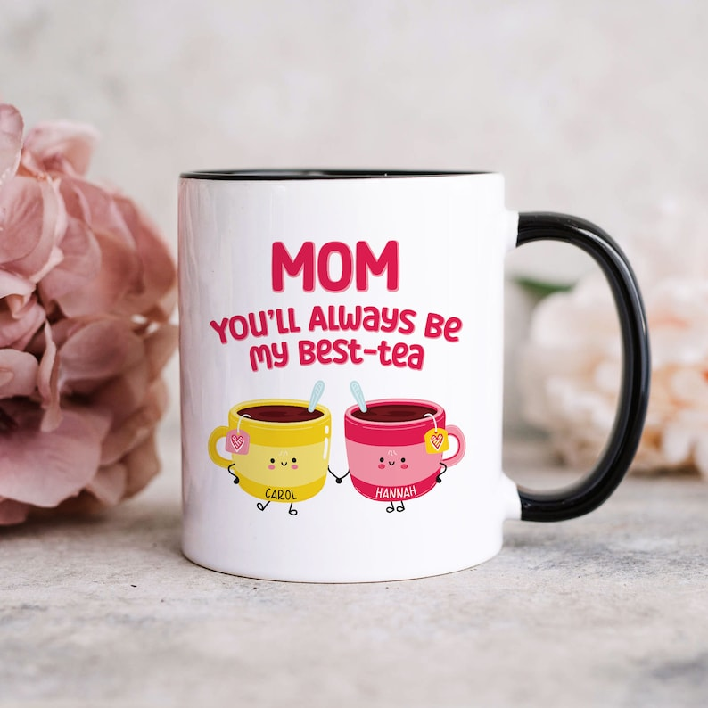 Funny Mother's Day Mug: Best-Tea Pun Gift for Mom