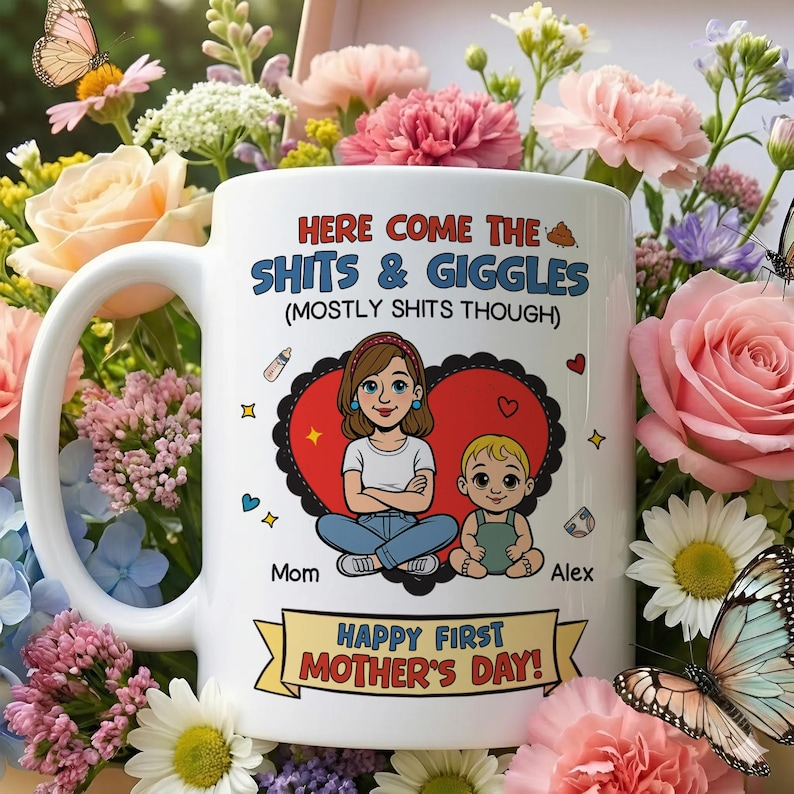 Personalized Funny New Mom Mug – Custom Baby Name Coffee Cup – “Here Comes the Sh*ts & Giggles” – Unique Mother’s Day Gift for First Time Mom