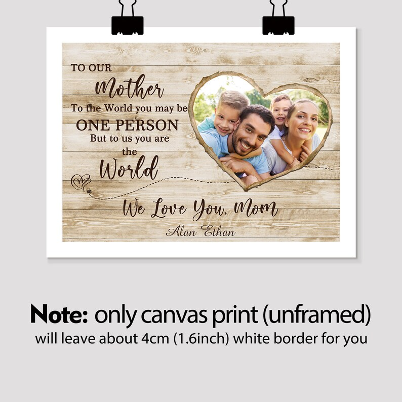 To the World May Be One Person, Personalized Gift for Mom, Personalized Mom Gift, Custom Mum Sign, Custom Mom Gift, Mom Gift Canvas Wall Art