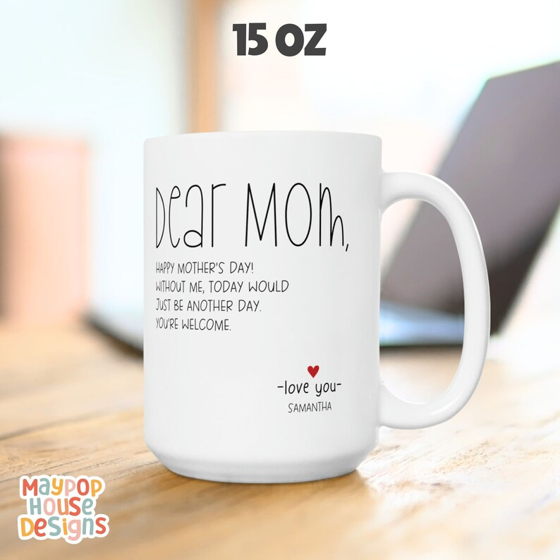 Personalized Funny Mom Mug – Custom Coffee Cup for Mom – Sarcastic Mother’s Day or Birthday Gift for Mom