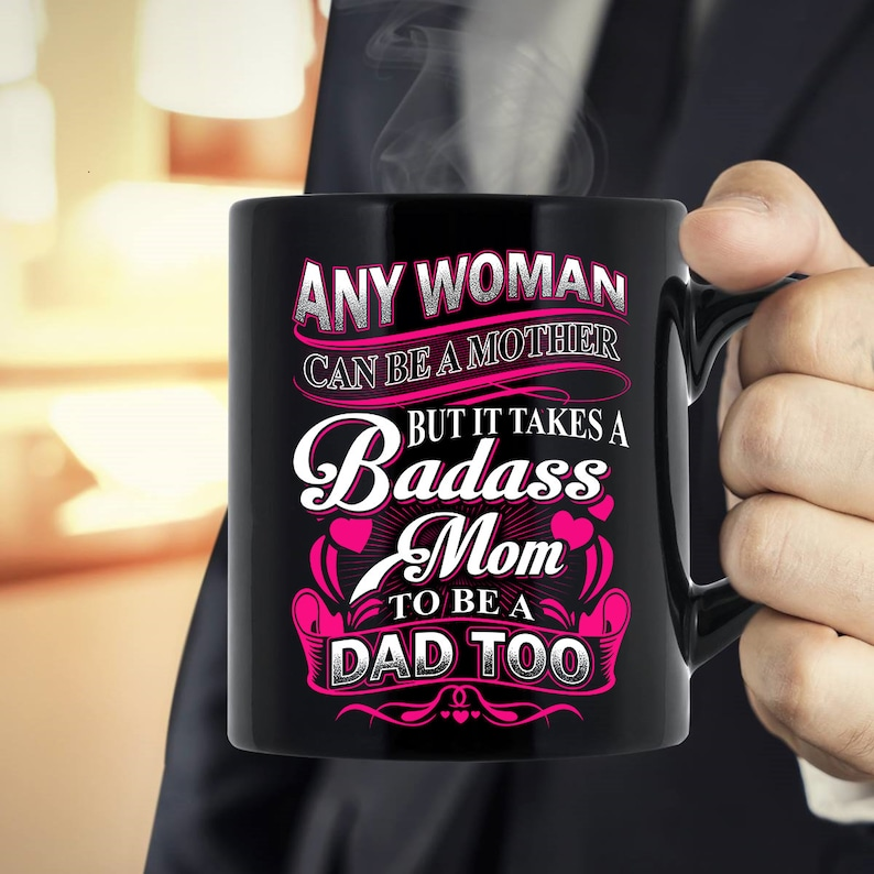 Badass Mom Coffee Mug | Mother's Day Gift