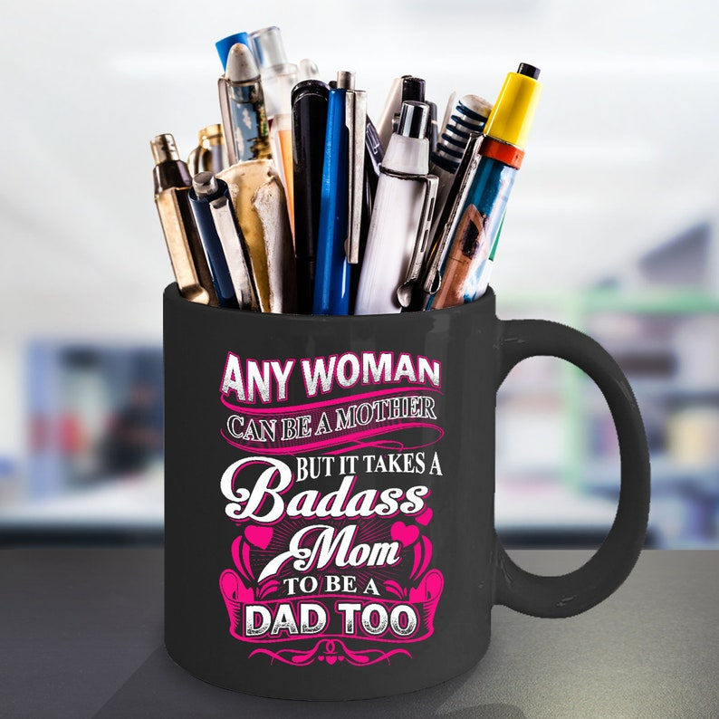 Badass Mom Coffee Mug | Mother's Day Gift