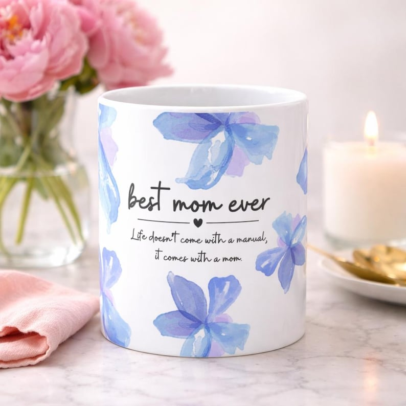 Best Mom Ever Personalized Mug – Floral Coffee Mug, Perfect Mother’s Day & Birthday Gift