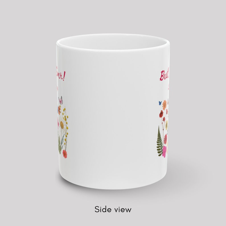 Best Mom Ever Personalized Mug – Wildflower Floral Coffee Mug, Perfect Mother’s Day & Birthday Gift