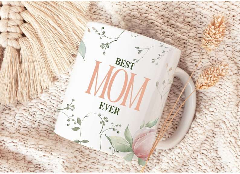 Best Mom Ever Accent Mug – Perfect Mother’s Day & Birthday Gift for Mom