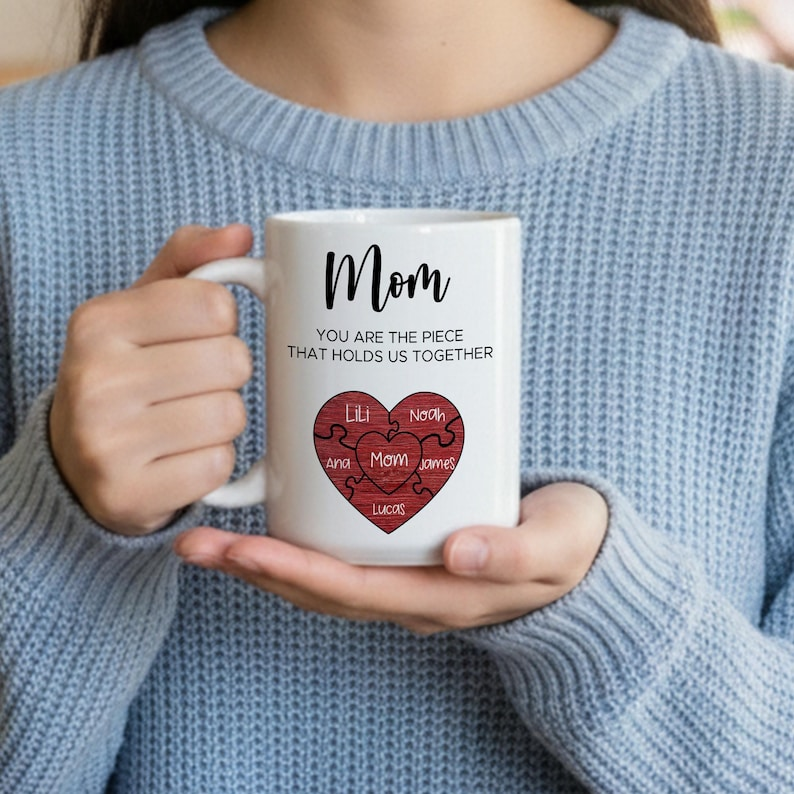 Puzzle Mom Mug – “You Are The Piece That Holds Us Together” Personalized Family Name Gift