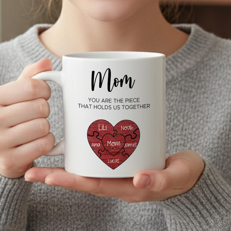 Puzzle Mom Mug – “You Are The Piece That Holds Us Together” Personalized Family Name Gift