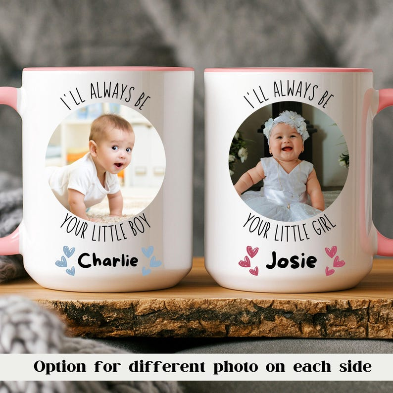 Personalized Photo Mug for Mom – “I’ll Always Be Your Little Girl” Custom Baby Picture Gift