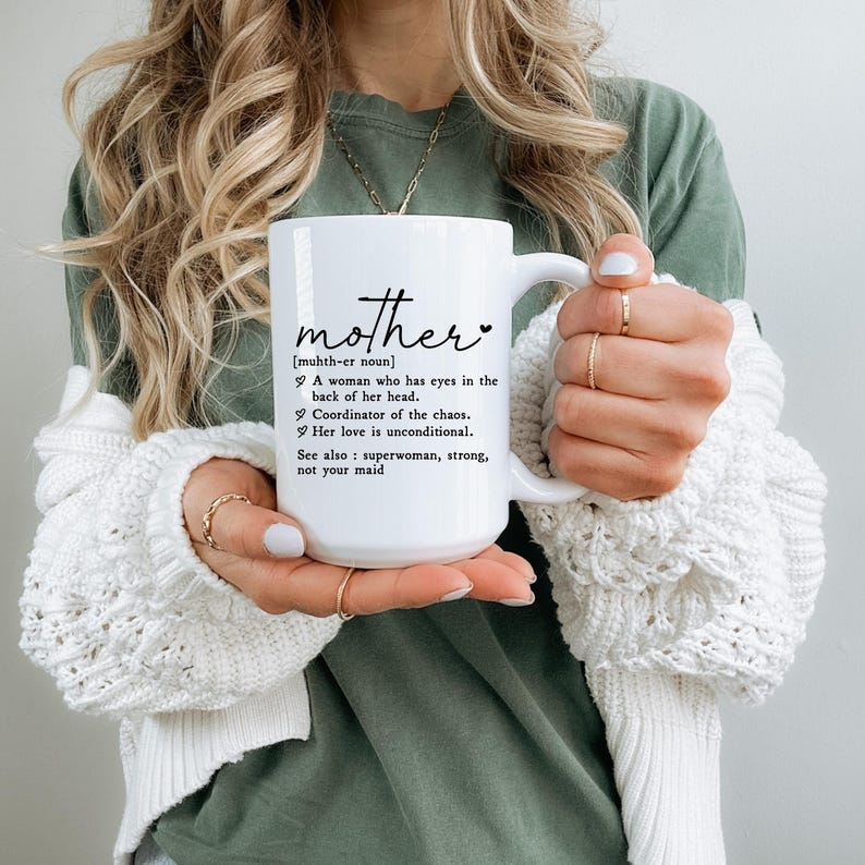 Mother Definition Mug – Funny & Heartfelt Mom Coffee Mug, Perfect Mother’s Day Gift