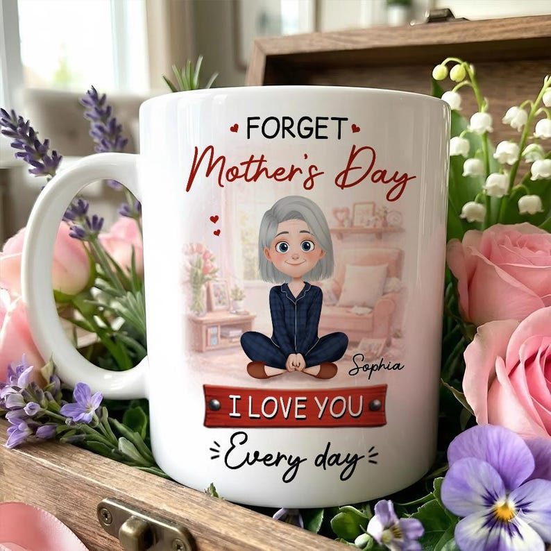 Personalized Coffee Mug for Mom, Mother’s Day Keepsake, Custom Name Illustration Mug, “I Love You Every Day” Gift for Mom, Mama Mug