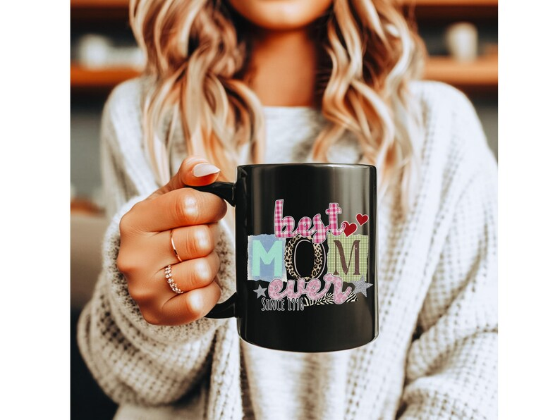Personalized Mom Mug, Custom Year Best Mom Ever Gift, Patchwork Mother’s Day Coffee Cup 11oz 15oz
