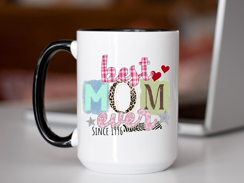 Personalized Mom Mug, Custom Year Best Mom Ever Gift, Patchwork Mother’s Day Coffee Cup 11oz 15oz