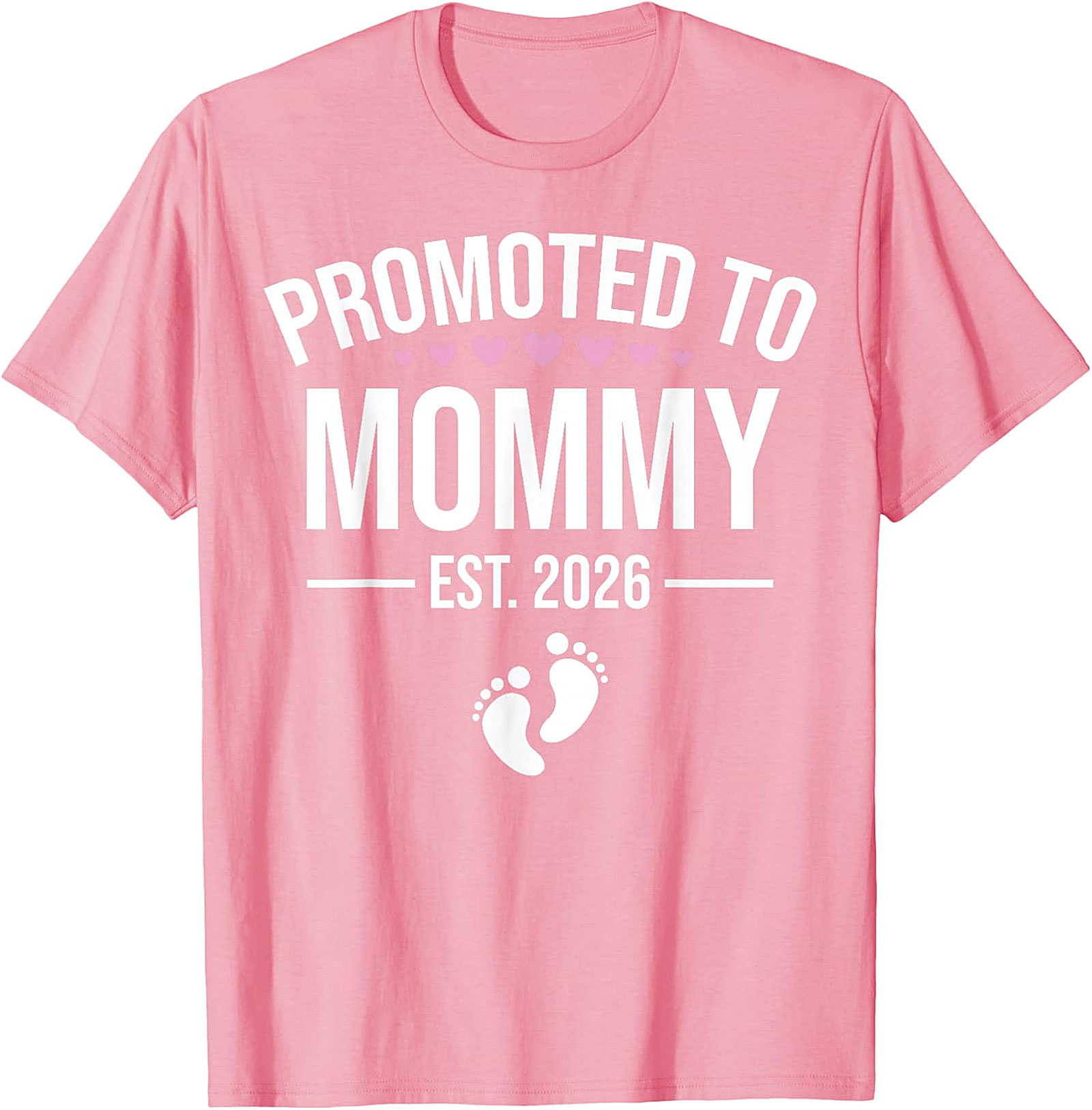  Promoted to Mommy Est. 2026 T-Shirt New Mom Gift Idea