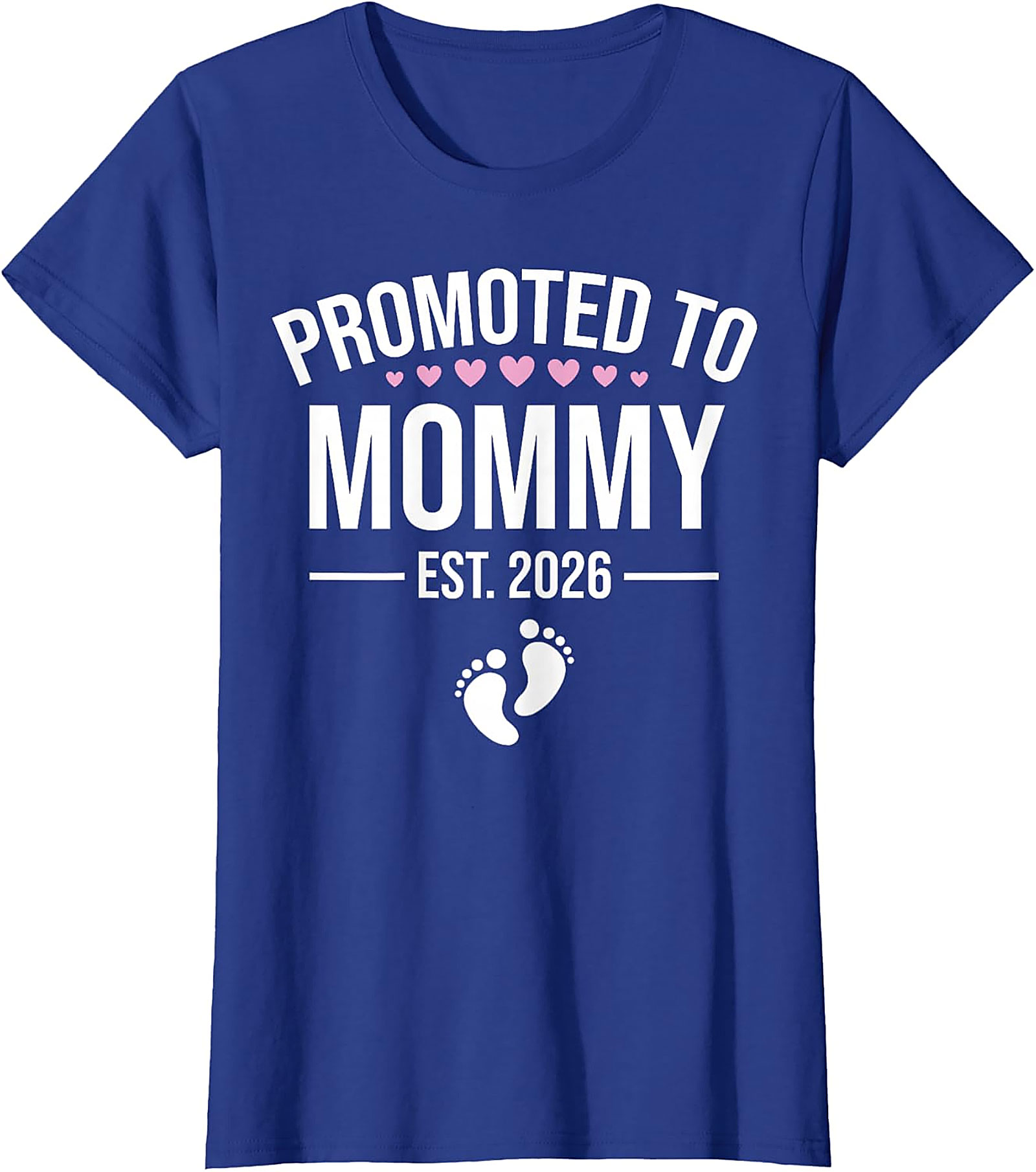  Promoted to Mommy Est. 2026 T-Shirt New Mom Gift Idea
