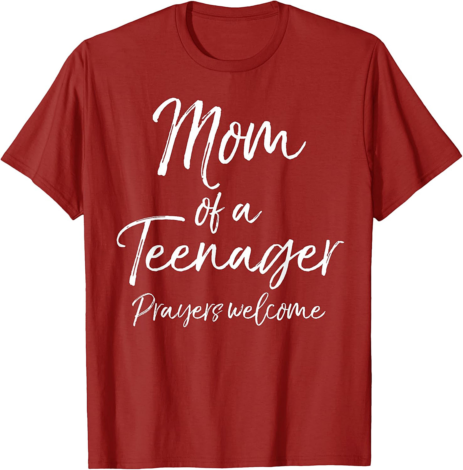  Mom of a Teenager Prayers Welcome T-Shirt Funny Mom Gift