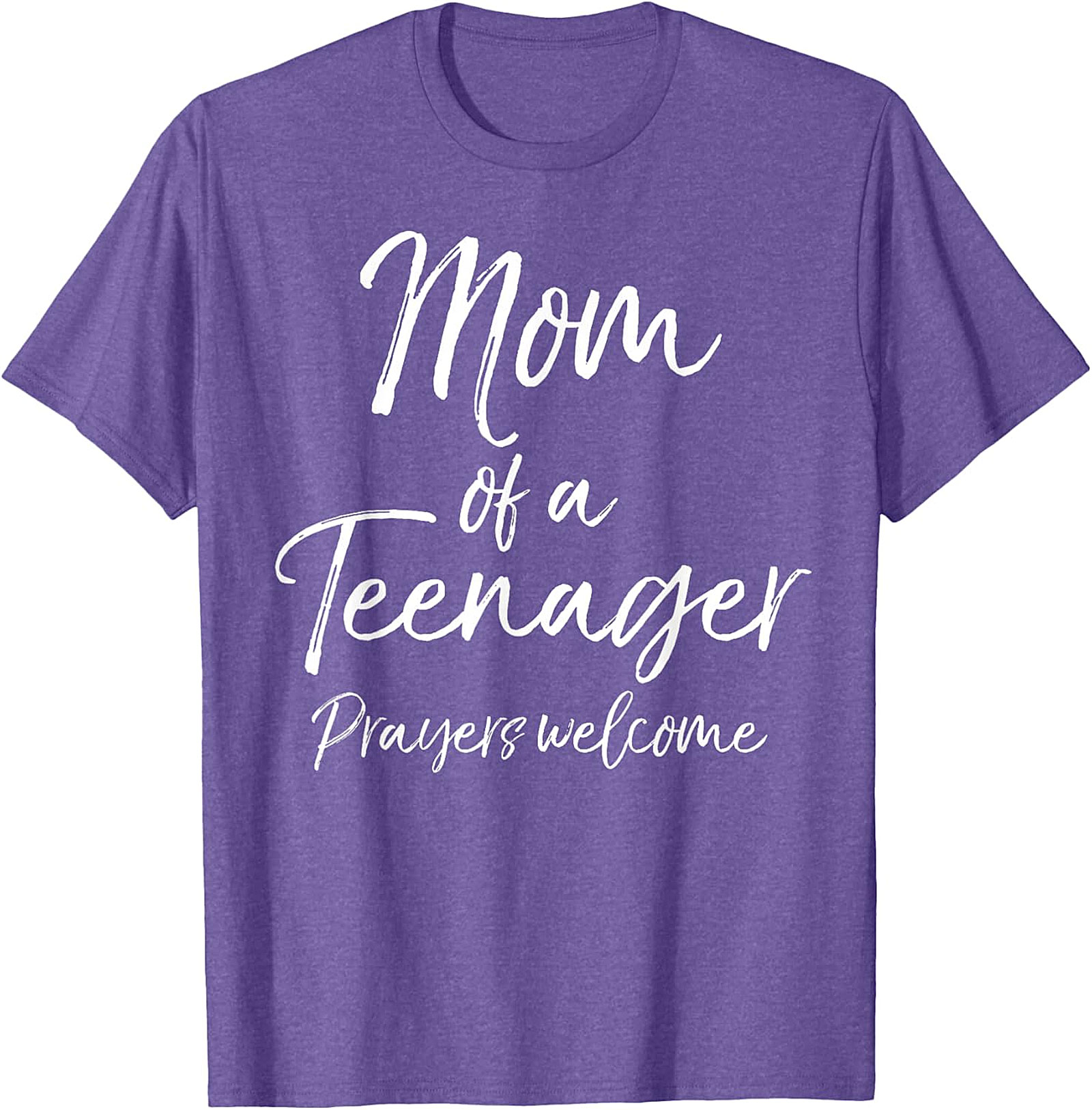  Mom of a Teenager Prayers Welcome T-Shirt Funny Mom Gift
