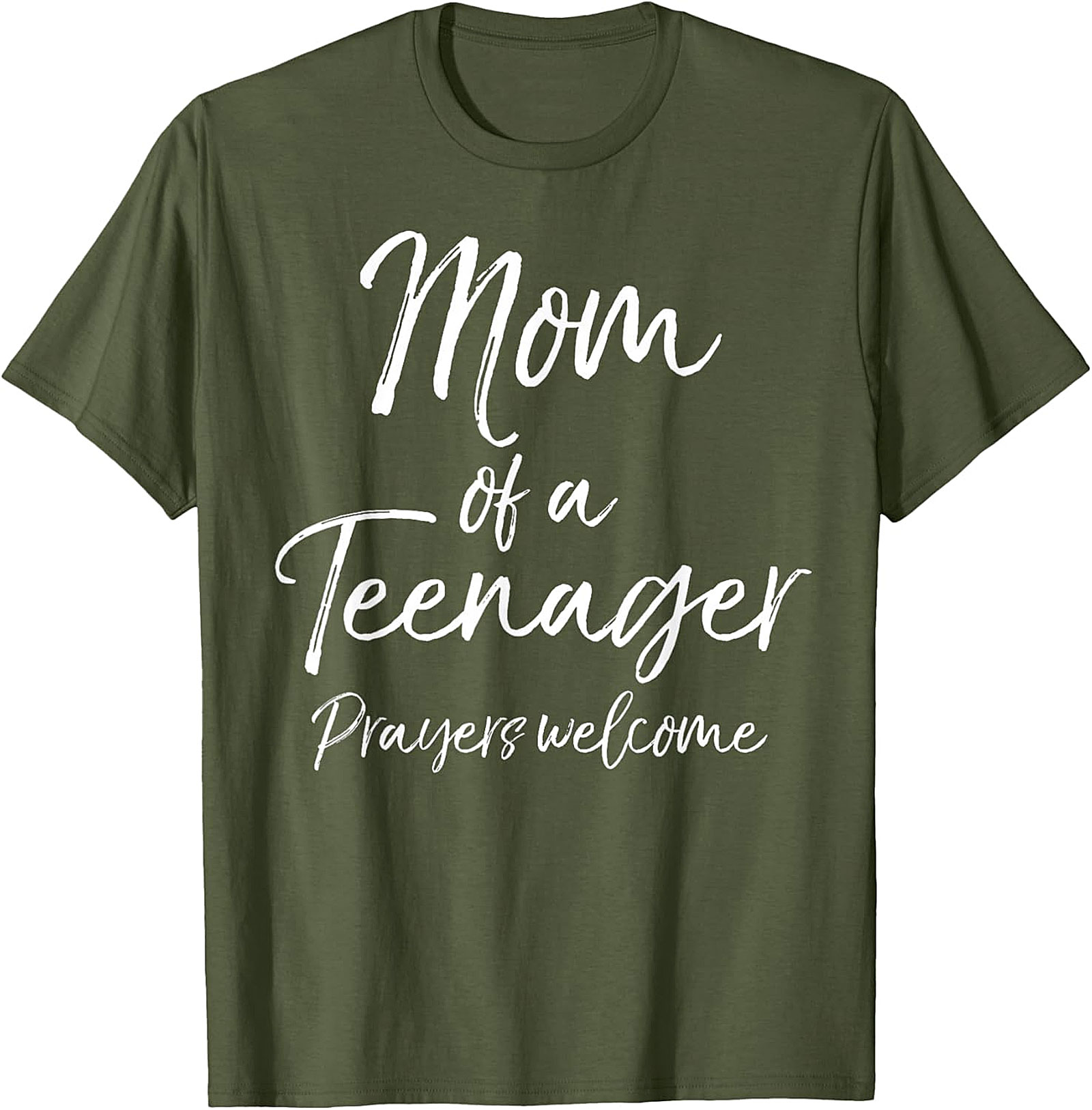  Mom of a Teenager Prayers Welcome T-Shirt Funny Mom Gift