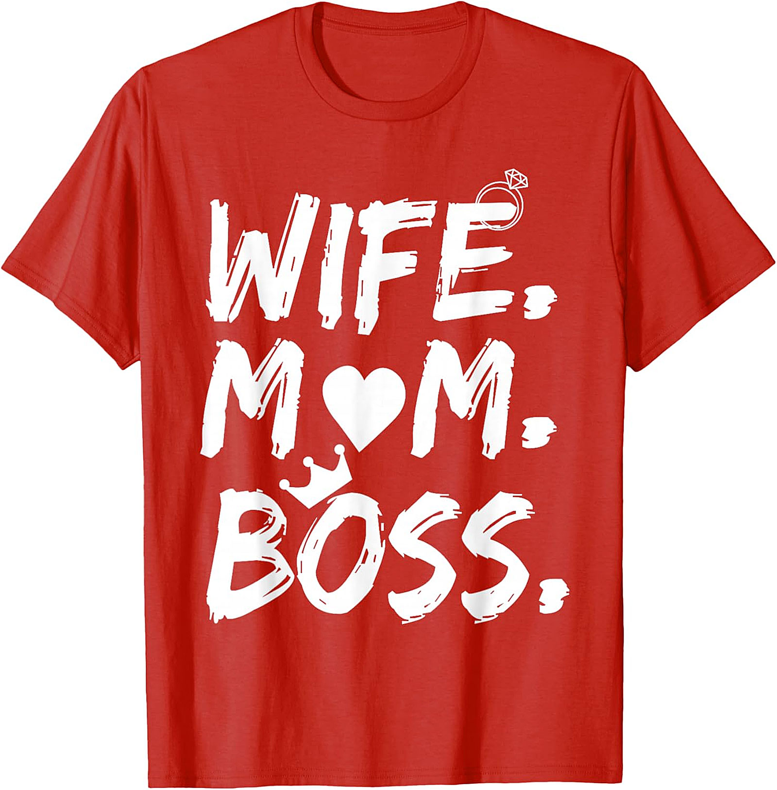 Wife Mom Boss T-shirt | Empowering Graphic Tee for Her