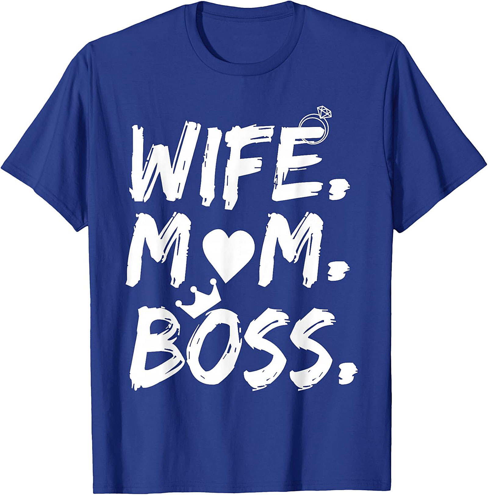 Wife Mom Boss T-shirt | Empowering Graphic Tee for Her