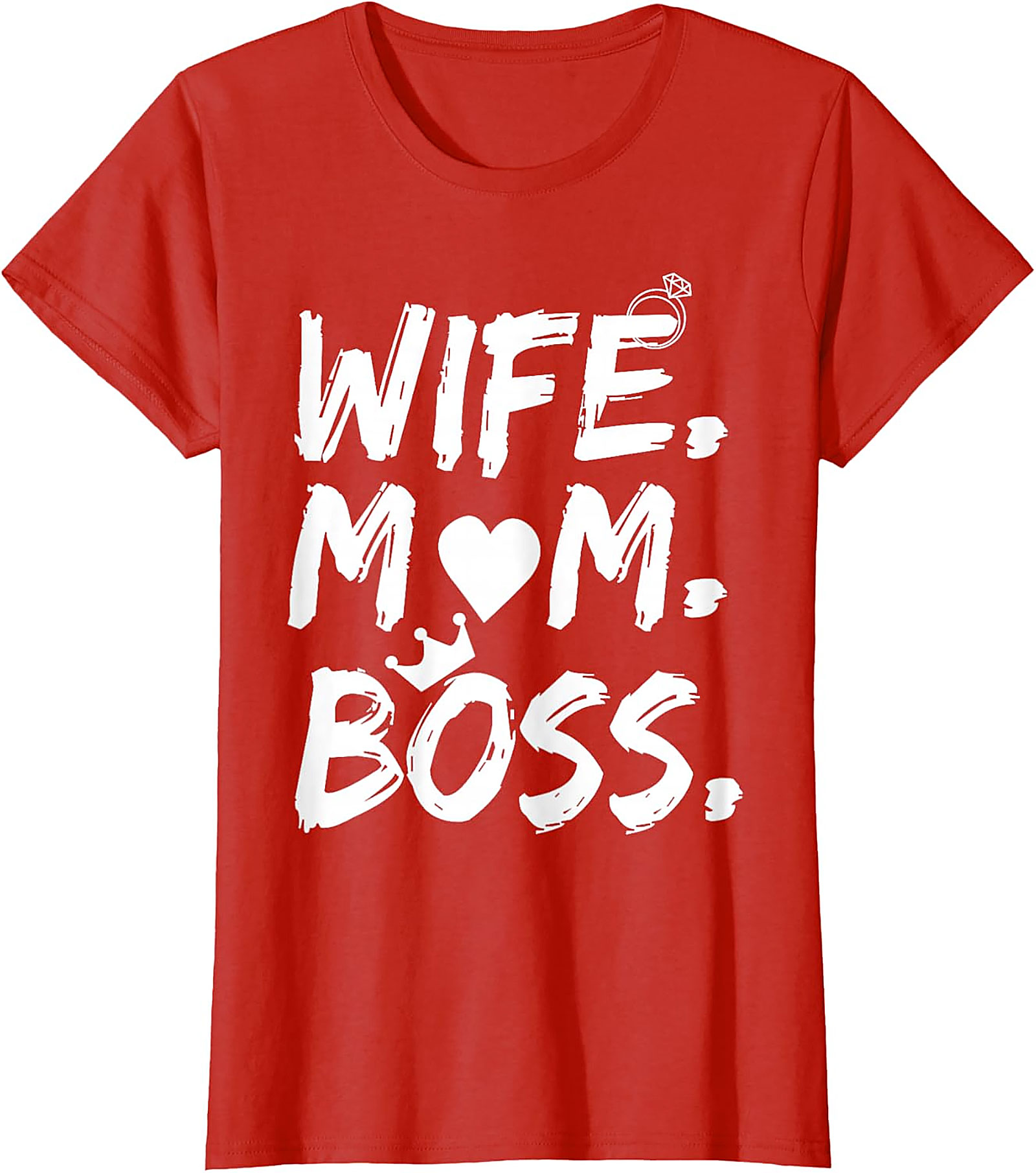 Wife Mom Boss T-shirt | Empowering Graphic Tee for Her