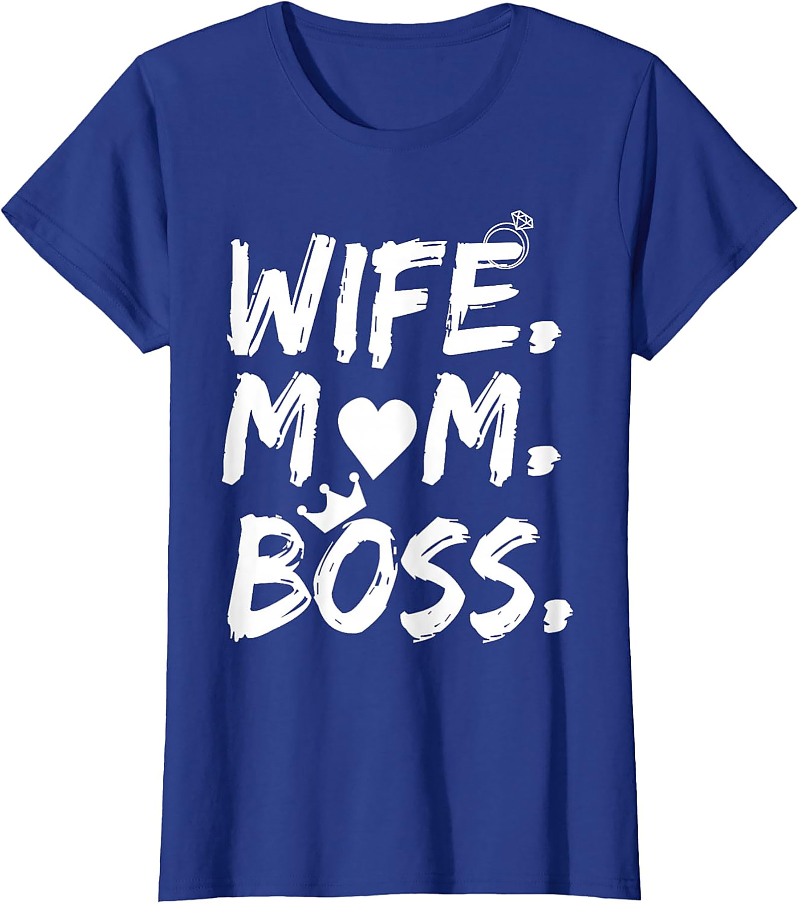 Wife Mom Boss T-shirt | Empowering Graphic Tee for Her