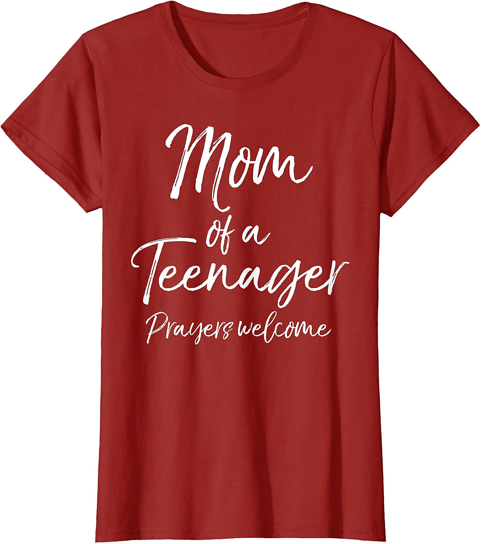  Mom of a Teenager Prayers Welcome T-Shirt Funny Mom Gift