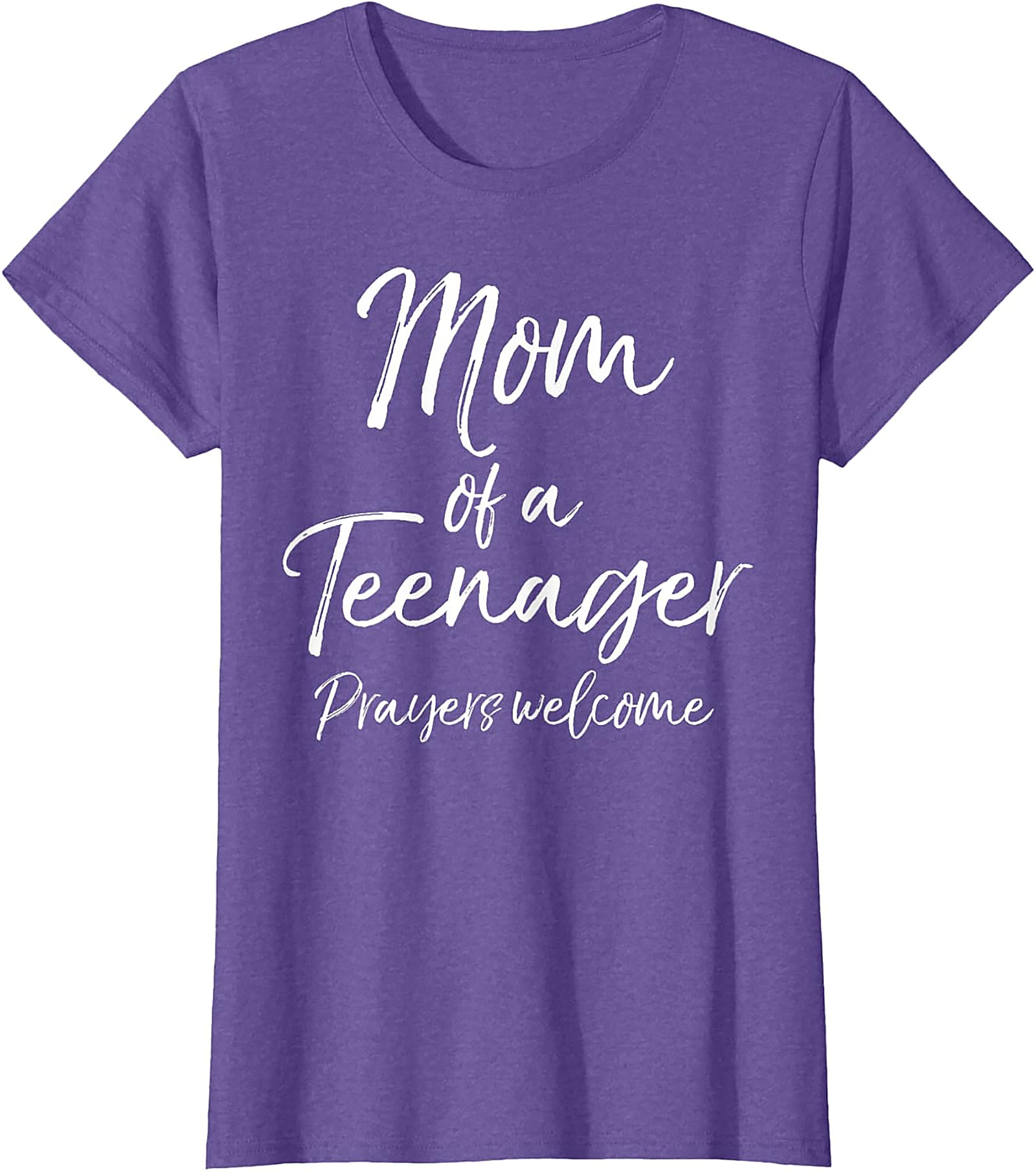  Mom of a Teenager Prayers Welcome T-Shirt Funny Mom Gift