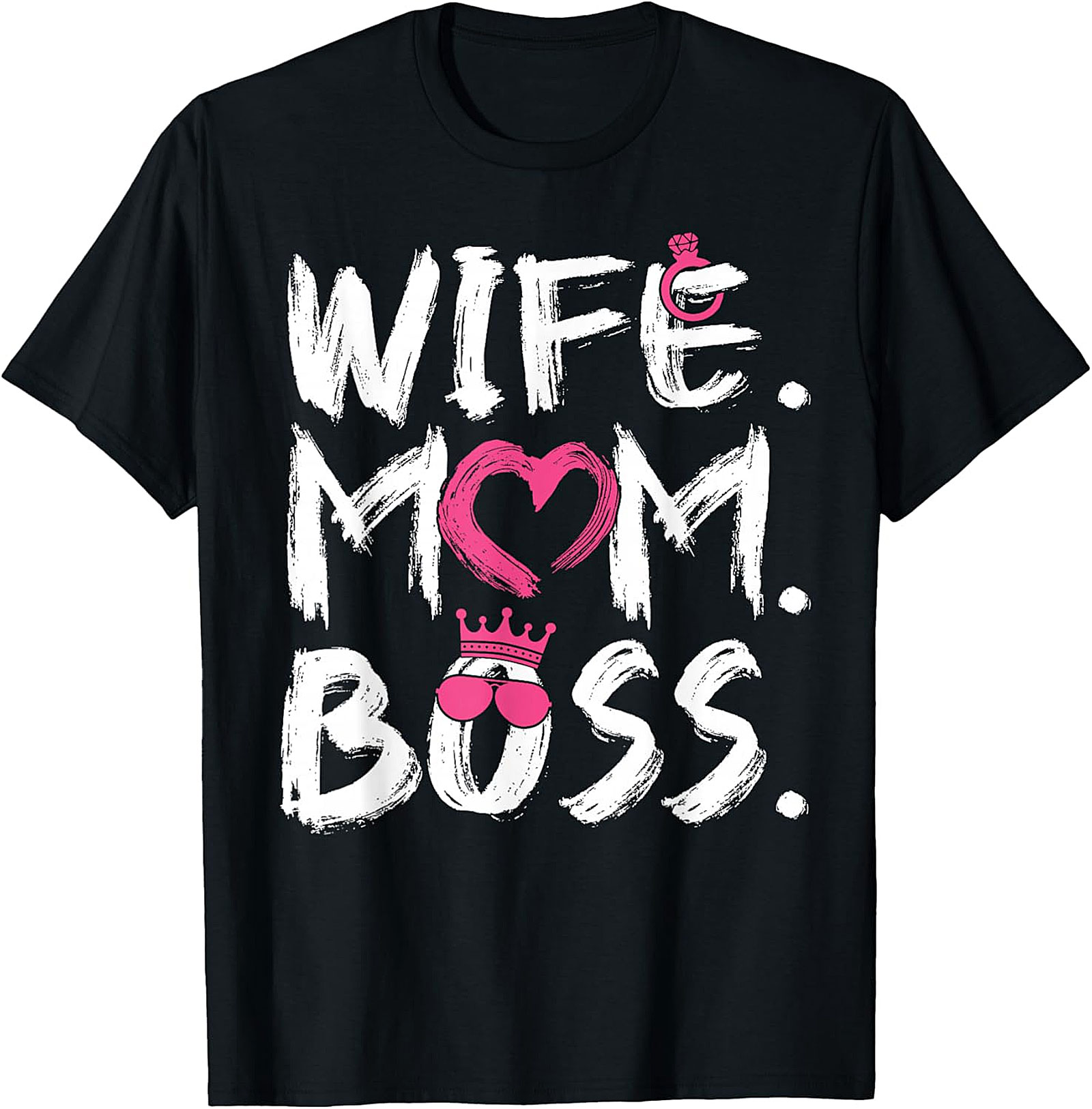 Wife Mom Boss T-shirt | Empowering Graphic Tee for Her