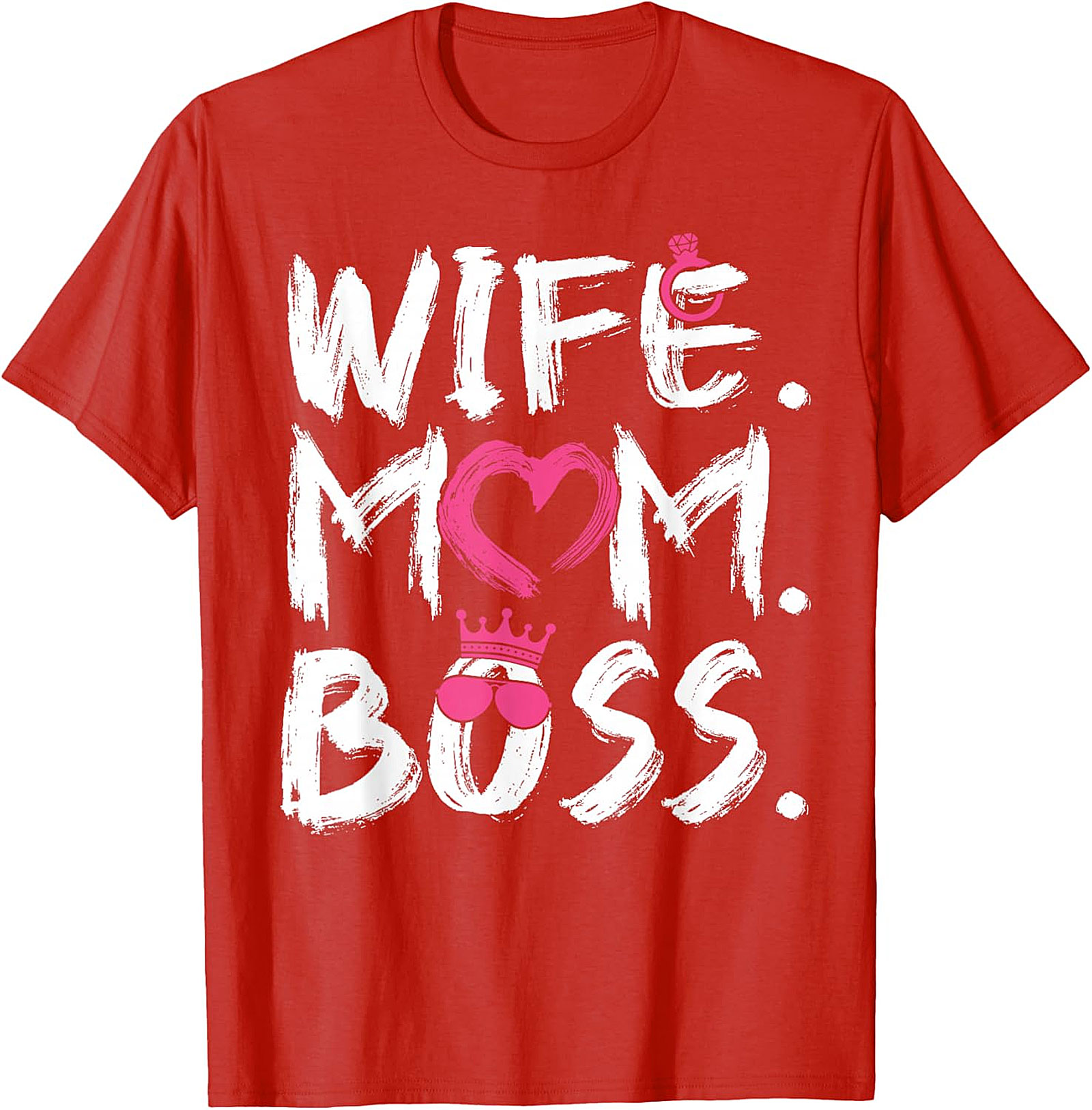 Wife Mom Boss T-shirt | Empowering Graphic Tee for Her