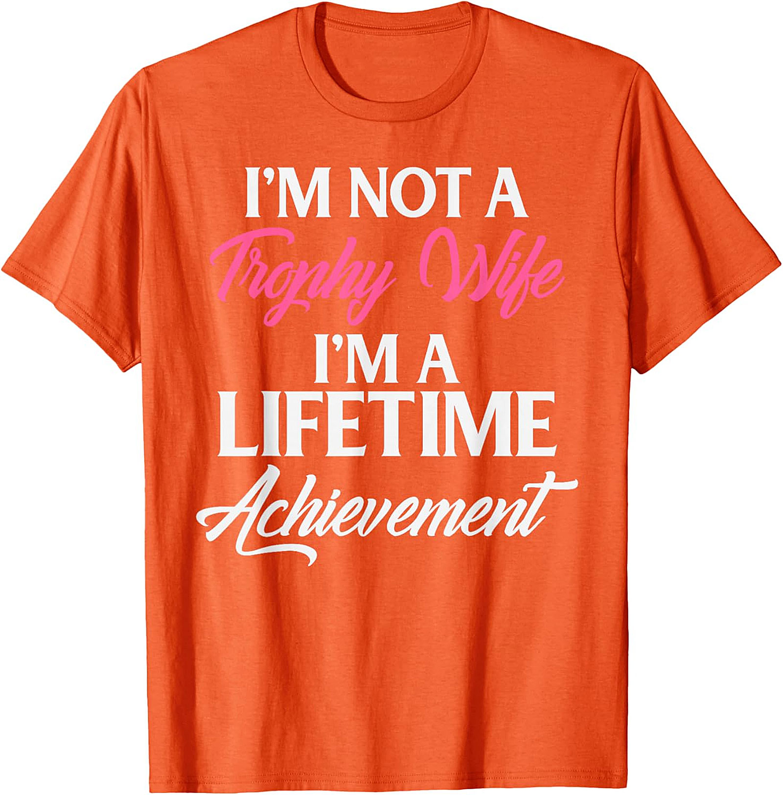 Lifetime Achievement Wife T-shirt | Funny Marriage Graphic Tee