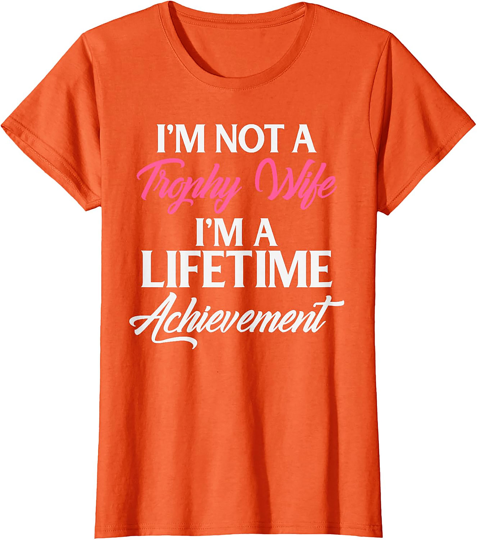 Lifetime Achievement Wife T-shirt | Funny Marriage Graphic Tee