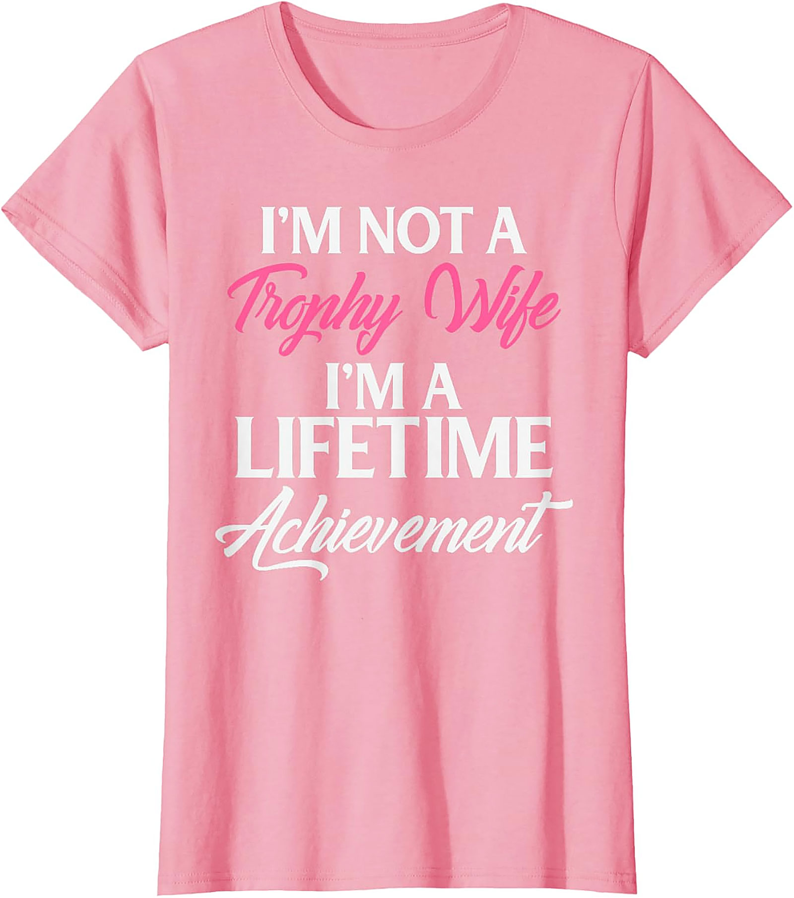Lifetime Achievement Wife T-shirt | Funny Marriage Graphic Tee