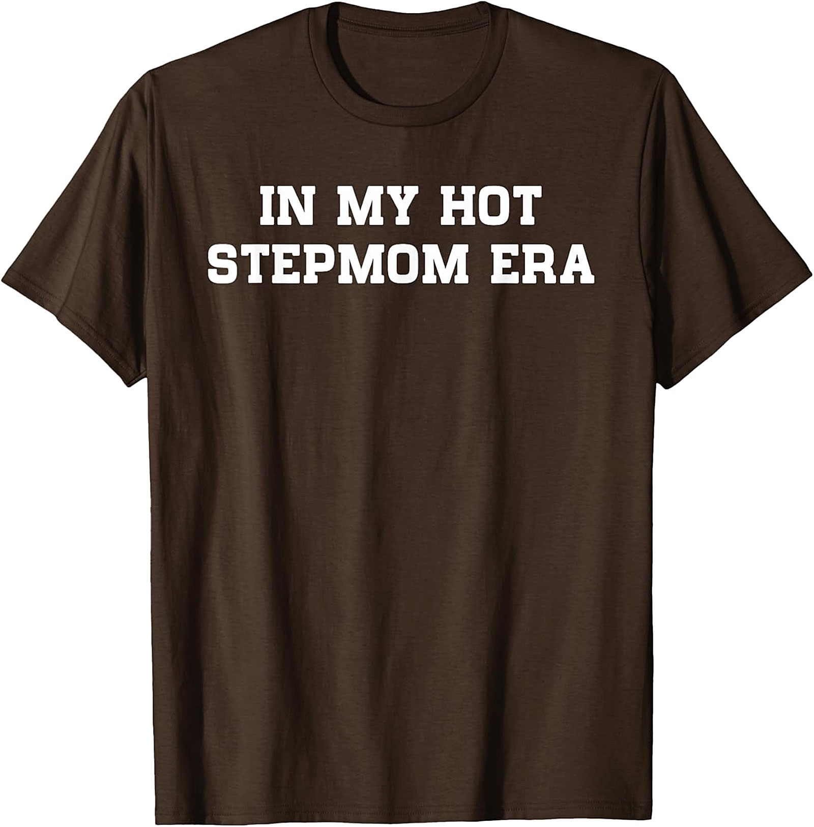  In My Hot Stepmom Era T-Shirt Funny Stepmom Graphic Tee
