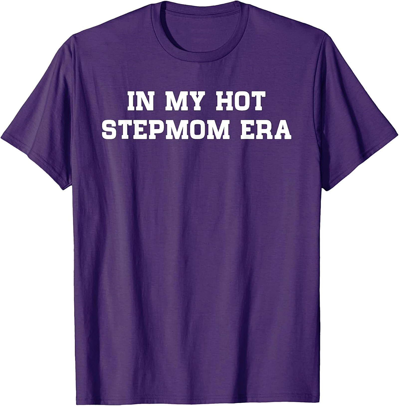  In My Hot Stepmom Era T-Shirt Funny Stepmom Graphic Tee